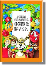 Mein grosses Osterbuch